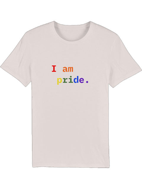 I am pride | T-Shirt | 100% Bio-Baumwolle